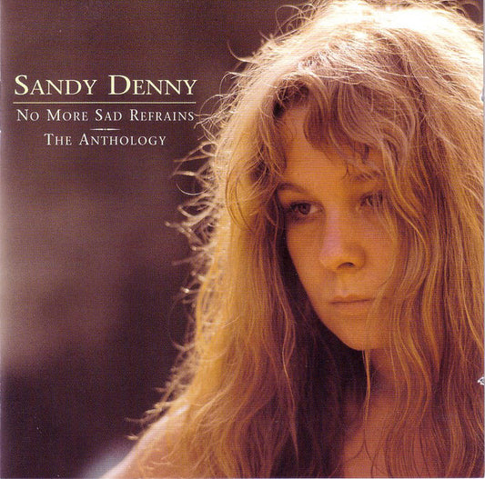 CD - Sandy Denny – No More Sad Refrains - The Anthology - USADO