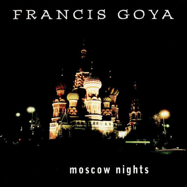 CD - FRANCYS GOYA - MOSCOW NIGHTS - USADO