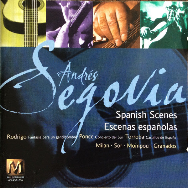CD Andrés Segovia – Spanish Scenes · Escenas Espanolas USADO