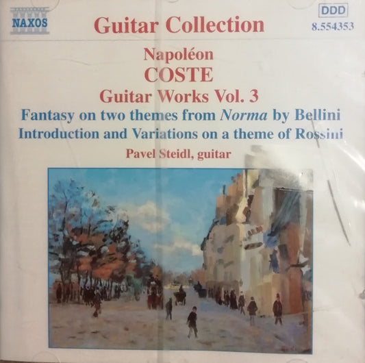 CD Napoléon Coste - Pavel Steidl – Guitar Works Vol. 3: Fantasy On Two Themes From Norma By Bellini / Introduction And Variations On A Theme Of Rossini / Opp. 14-19 - USADO