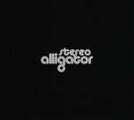 CD Stereo Alligator – Stereo Alligator USADO