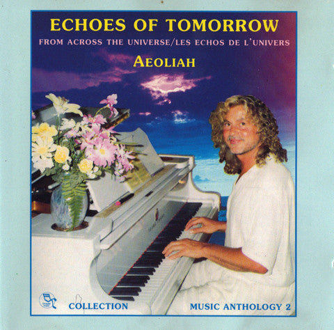 CD - Aeoliah – Echoes Of Tomorrow. Music Anthology 2 - USADO