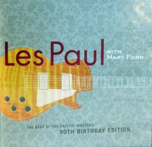 CD - Les Paul With Mary Ford* – The Best Of The Capitol Masters: 90th Birthday Edition - USADO