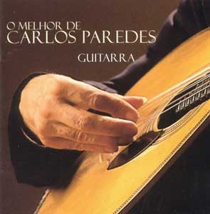 CD - Carlos Paredes – O Melhor De Carlos Paredes Guitarra - USADO