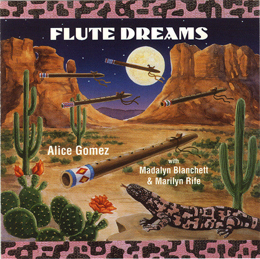 CD Alice Gomez With Madalyn Blanchett & Marilyn Rife – Flute Dreams - USADO
