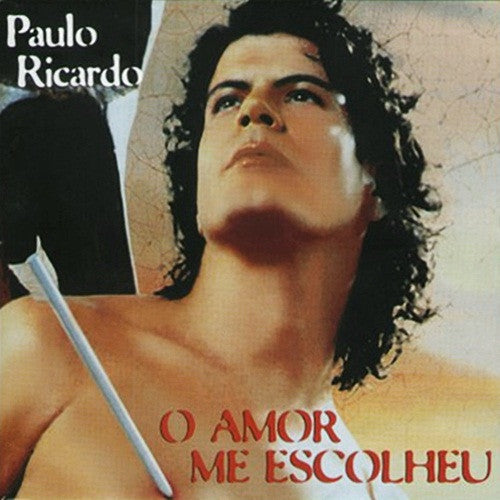 CD USADO Paulo Ricardo – O Amor Me Escolheu