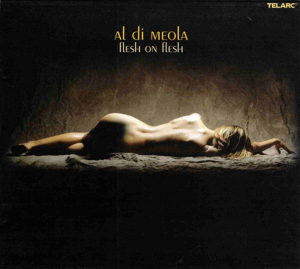 CD Al Di Meola – Flesh On Flesh - USADO
