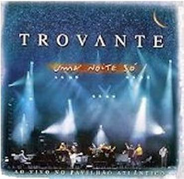CD - Trovante – Uma Noite Só - Ao Vivo No Pavilhão Atlântico - USADO
