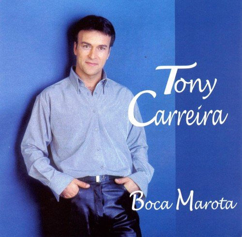 CD-Tony Carreira – Boca Marota-USADO