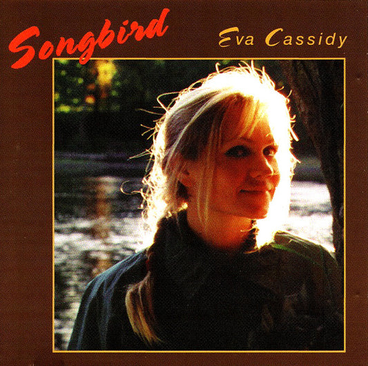 CD - Eva Cassidy – Songbird - USADO
