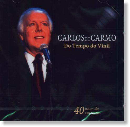 CD - Carlos Do Carmo – Do Tempo Do Vinil - USADO