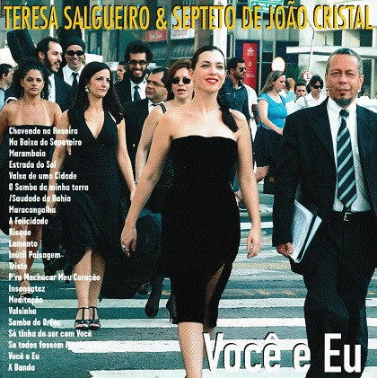 CD-Teresa Salgueiro & Septeto De João Cristal – Você E Eu-USADO