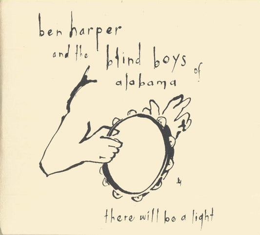 CD – Ben Harper und die blinden Jungs von Alabama – There Will Be A Light – USADO