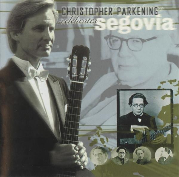 CD Christopher Parkening – Christopher Parkening Celebrates Segovia USADO