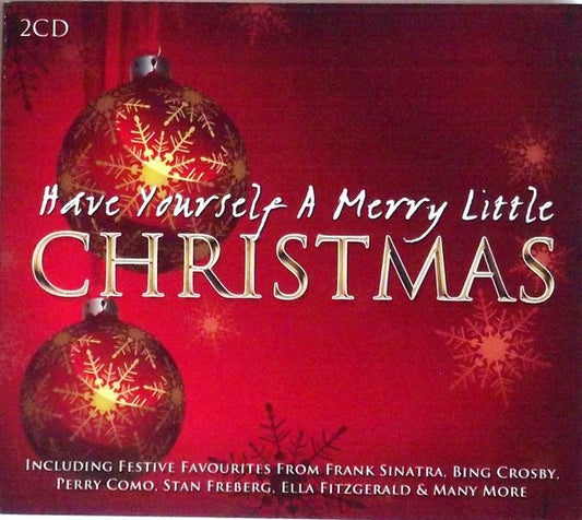 CD Various – Have Yourself A Merry Little Christmas (2 Cd´s) - USADO