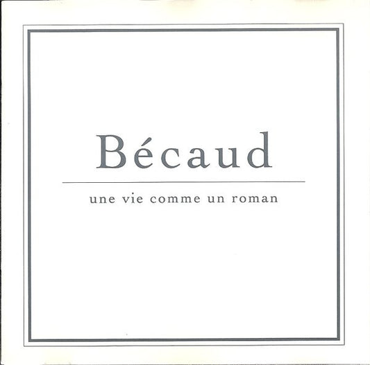 CD Bécaud* – Une Vie Comme Un Roman - USADO