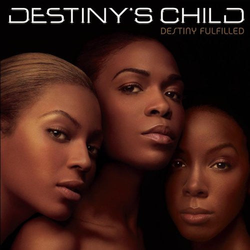 CD - Destiny's Child – Destiny Fulfilled - USADO
