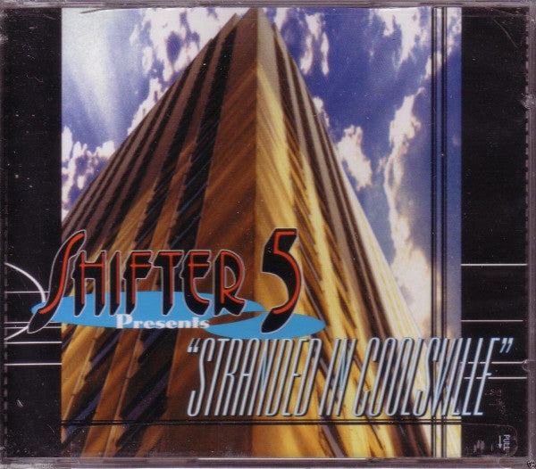 CD- Shifter 5 – Stranded In Coolsville - NOVO