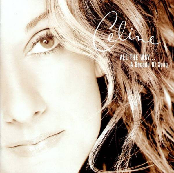 CD Celine Dion ‎– All The Way... A Decade Of Song - USADO