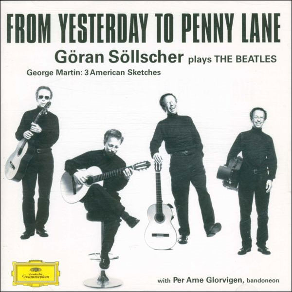cd Göran Söllscher with Per Arne Glorvigen – From Yesterday To Penny Lane - Göran Söllscher Plays The Beatles usado