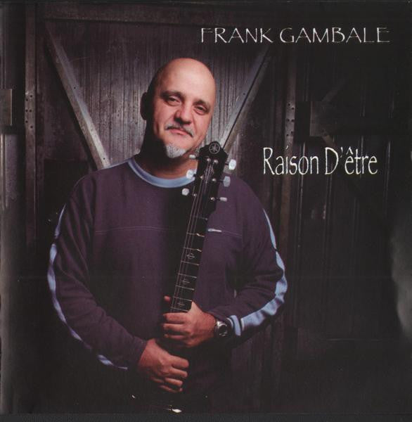 CD - Frank Gambale – Raison D'être - USADO