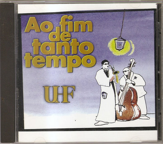 CD UHF 2 – Ao Fim De Tanto Tempo - USADO