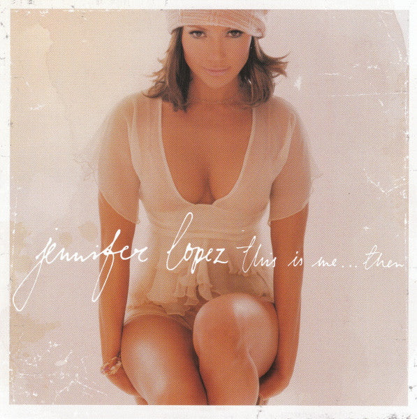 CD-Jennifer Lopez – This Is Me...Then-USADO