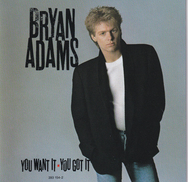 CD Bryan Adams – You Want It, You Got It - USADO
