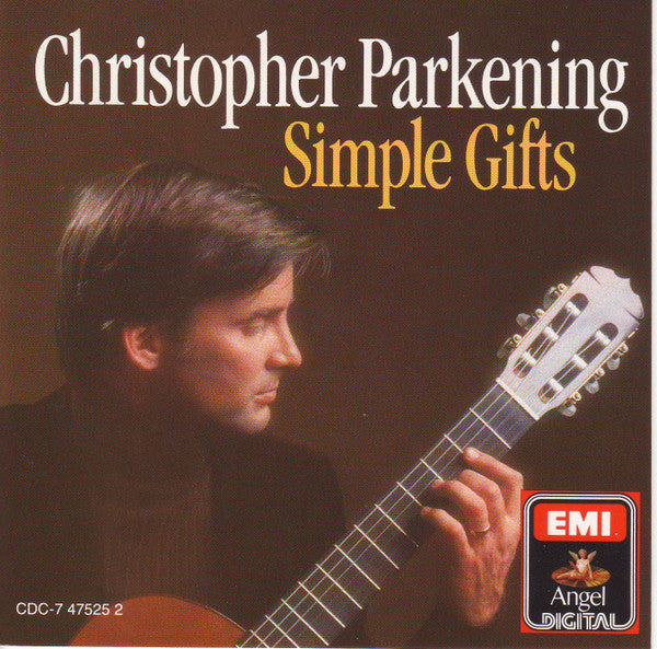 cd Christopher Parkening – Simple Gifts USADO