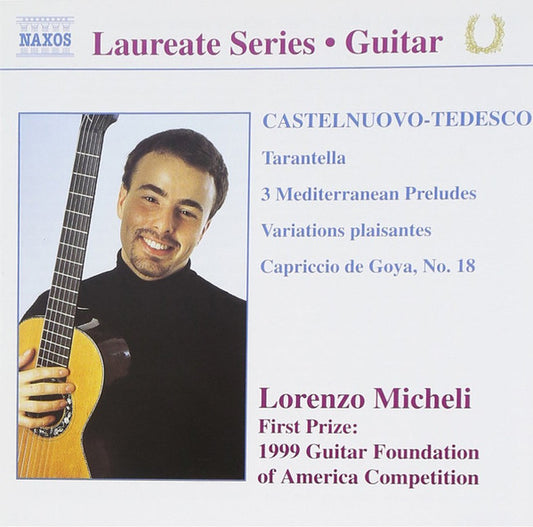 CD Castelnuovo Tedesco*, Lorenzo Micheli – Guitar Recital - USADO