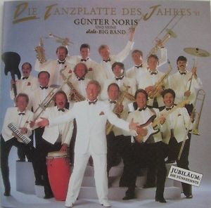 CD Günter Noris Und Seine Gala Big Band* – Die Tanzplatte Des Jahres '91 - USADO