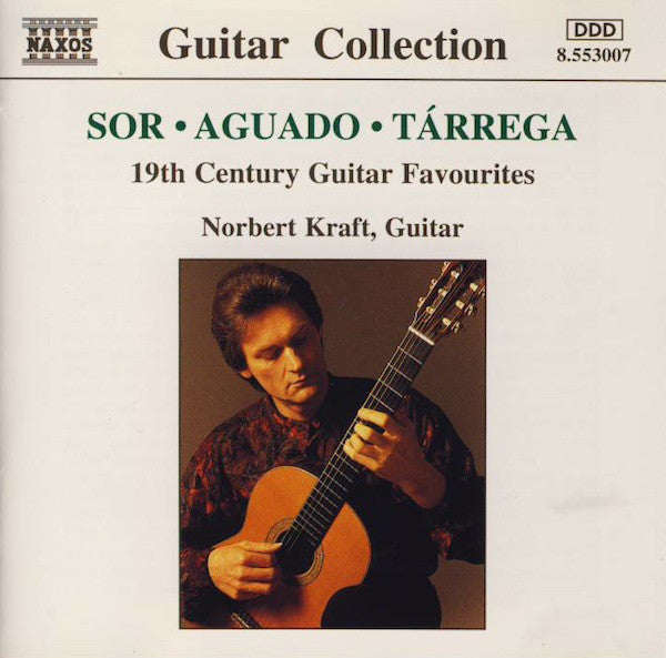 CD Sor* • Aguado* • Tárrega*, Norbert Kraft – 19th Century Guitar Favourites USADO