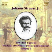 CD Johann Strauss Jr. – 100 Most Famous Waltzes, Overtures, Polkas And Marches Volume 9 - Usado