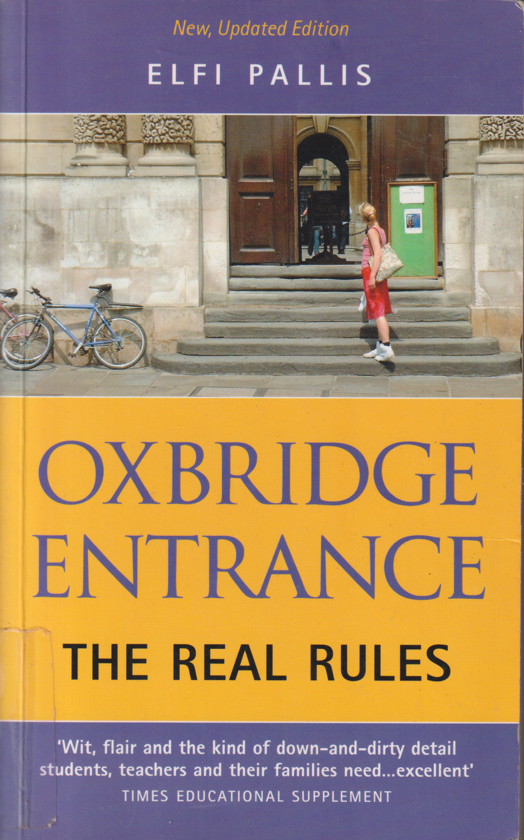 Livro - Oxbridge Entrance The Real Rules The Real Rules de Elfi Pallis (EN) - USADO