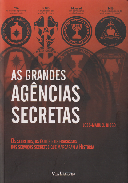 Livro - As Grandes Agências Secretas de José-Manuel Diogo - USADO