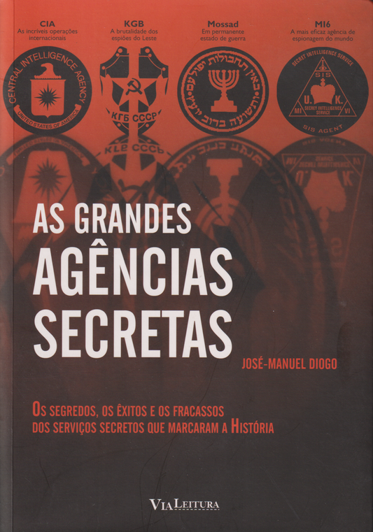 Livro - As Grandes Agências Secretas de José-Manuel Diogo - USADO