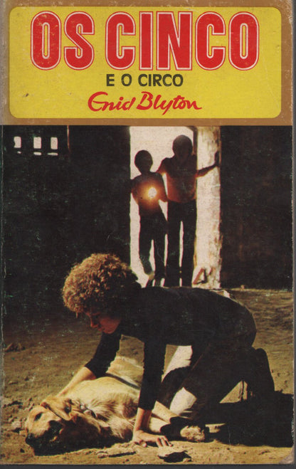 Livro OS CINCOS E O CIRCO #5 De Enid Blyton (1977)