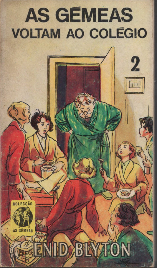 Livro AS GEMEAS VOLTAM AO COLÉGIO #2 De Enid Blyton (1977)