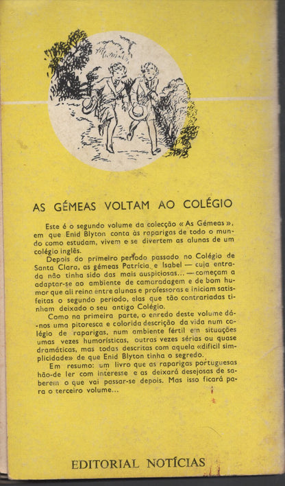 Livro AS GEMEAS VOLTAM AO COLÉGIO #2 De Enid Blyton (1977)