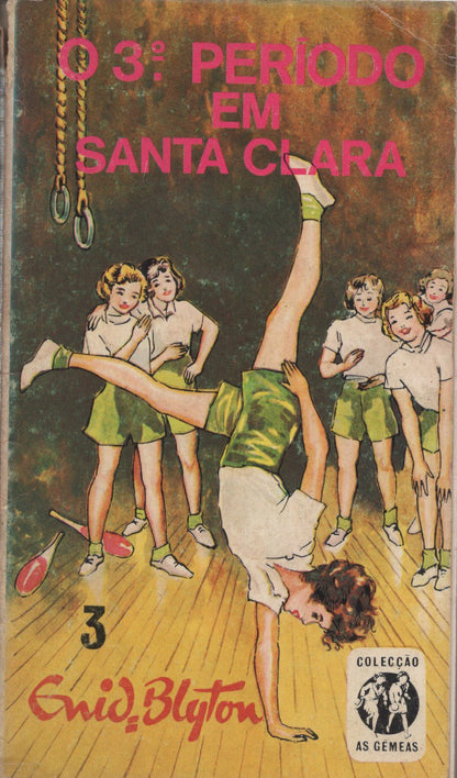 Livro o 3º Periodo  em Santa-Clara #3 De Enid Blyton (1978)