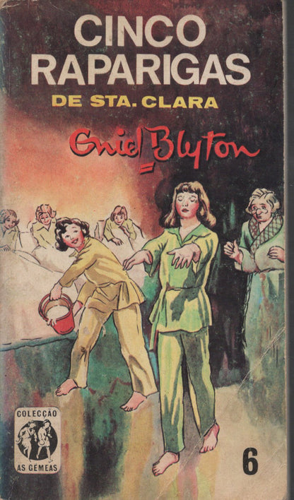 Livro Cinco Raparigas de Santa-Clara #6 De Enid Blyton (1978)