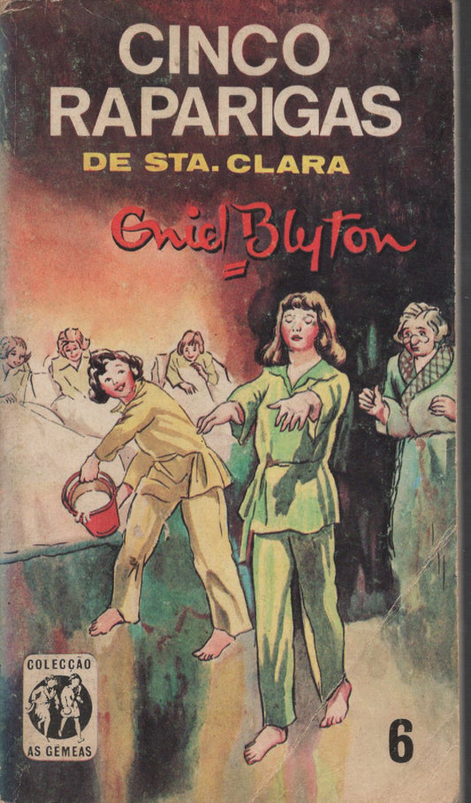 Livro Cinco Raparigas de Santa-Clara #6 De Enid Blyton (1978)