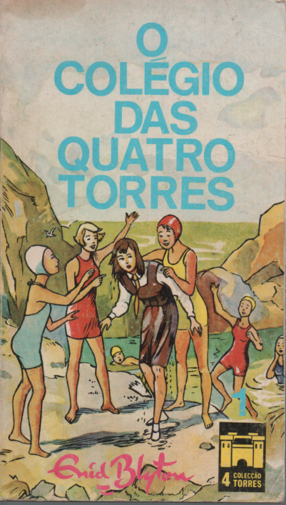 Livro O Colégio De Quatro Torres #1 de Enid Blyton(1978)