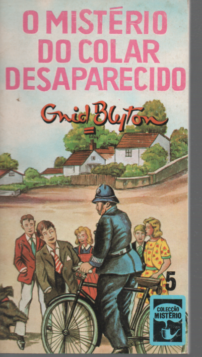 Livro O Mistério do Colar desaparecido #5 de Enid Blyton(1978)