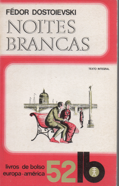 Livro LB52 de FÉDOR DOSTOIEVSKI NOITES BRANCAS - USADO