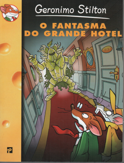 LIVRO O Fantasma do Grande Hotel  Geronimo Stilton #32 - USADO