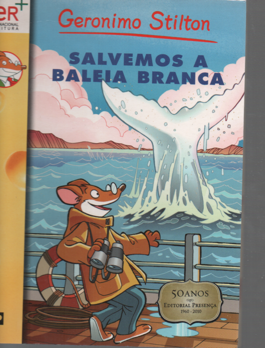 LIVRO SALVEMOS A BALEIA BRANCA! Geronimo Stilton #38 - USADO