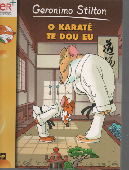 LIVRO O KARATÉ TE DOU EU Geronimo Stilton #46- USADO