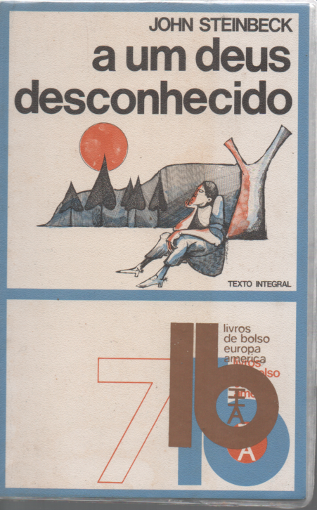 LIVRO DE JOHN STEINBECK A UM DEUS DESCONHECIDO  LB 7 1971