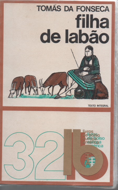 LIVRO DE TOMÁS DA FONSECA  FILHA DE LABÃO LB 32 1972